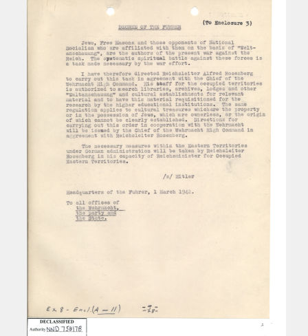 Hitler ordonne à l‘équipe de Rosenberg de confisquer les biens de valeur des «ennemis du Reich» Décret du Führer, 1er mars 1942  Source: National Archives at College Park Container ID: 55 National Archives Identifier: 7582749
