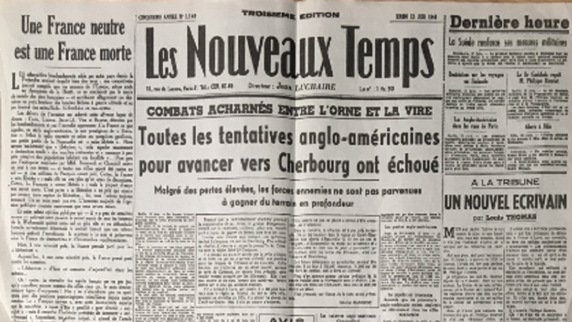 Une du journal collaborationniste Les Nouveaux Temps fondé par Jean Luchaire, paru le 13 juin 1944
