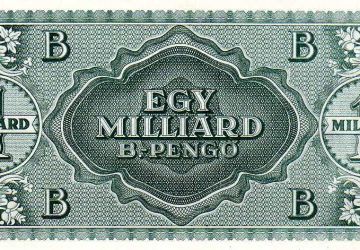 Un sextillion (un milliard de trillions), soit 1.021 pengös hongrois à la fin de l’hyperinflation de 1946. Le plus gros billet de banque par sa valeur nominale.